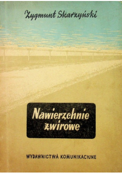 Nawierzchnie żwirowe