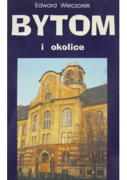 Bytom i okolice