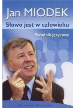 Słowo jest w człowieku