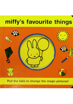 Miffy's Favourite Things