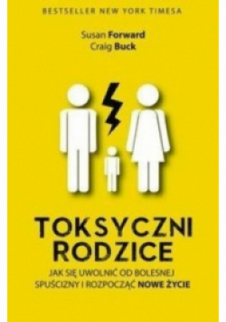 Toksyczni rodzice