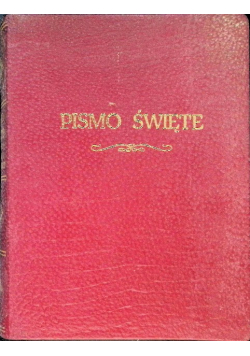 Pismo święte starego i nowego testamentu