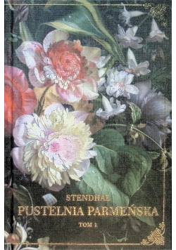 Pustelnia Parmeńska Tom 1