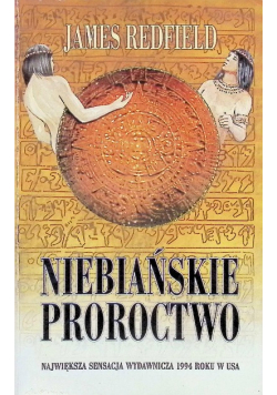Niebiańskie proroctwo