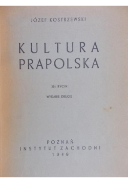 Kultura prapolska 1949 r.