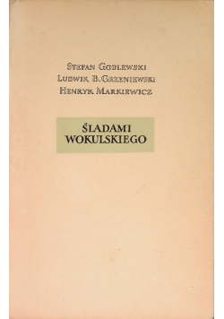 Śladami Wokulskiego