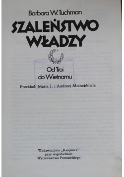 Szaleństwo władzy