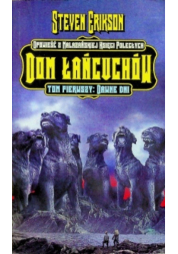 Dom łańcuchów Tom I