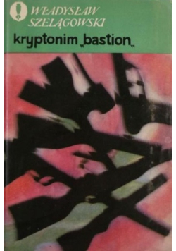 Kryptonim BASTION