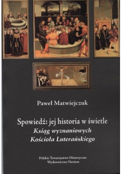 Spowiedź jej historia w świetle Ksiąg Wyznaniowych