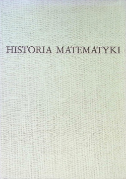 Historia matematyki Tom III