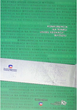 Konkurencja na rynku usług edukacji wyższej