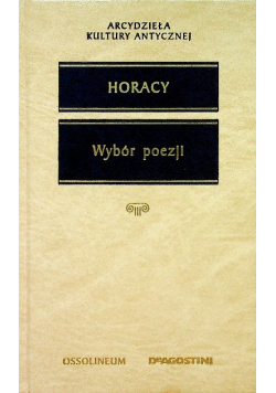 Horacy Wybór poezji