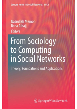 From Sociology to Computing in Social Networks
