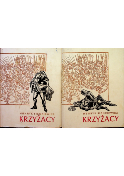 Krzyżacy Tom 1 i 2