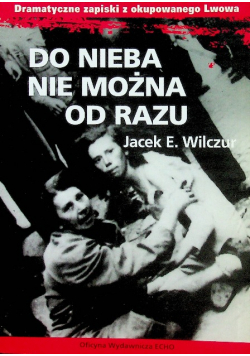 Do nieba nie można od razu