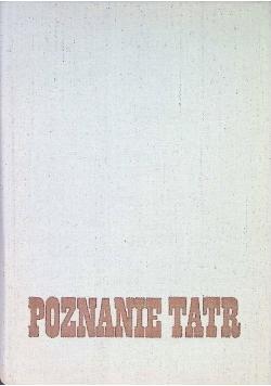 Poznanie Tatr