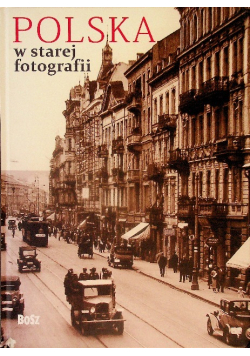 Polska w starej fotografii