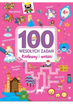 100 wesołych zadań Królewny i wróżki