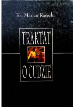 Traktat o cudzie