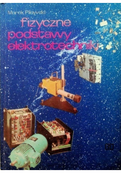 Fizyczne podstawy elektrotechniki