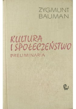 Kultura i społeczeństwo Preliminaria