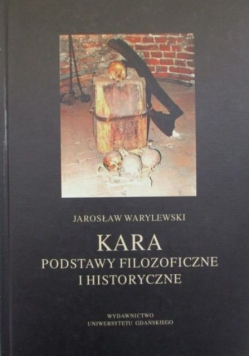 Kara podstawy filozoficzne i historyczne
