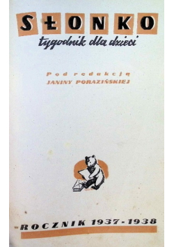Słonko, tygodnik dla dzieci Rocznik 1937-1938 1938 r.