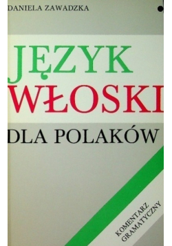 Język włoski dla polaków Dialogi i ćwiczenia
