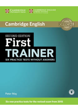First Trainer Six Practice Tests without Answers + Audio