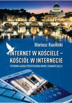 Internet w Kościele - Kościół w Internecie