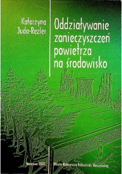 Oddziaływanie zanieczyszczeń powietrza na środowisko