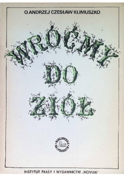 Wróćmy do ziół