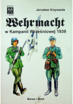 Wehrmacht w Kampanii Wrześniowej 1939