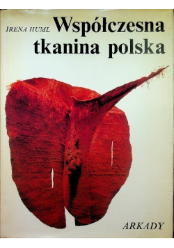 Współczesna tkanina polska