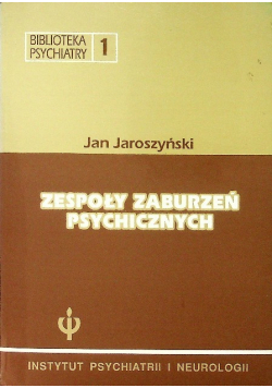 Zespoły zaburzeń psychicznych