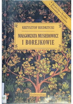 Małgorzata Musierowicz i Borejkowie