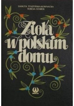 Zioła w polskim domu