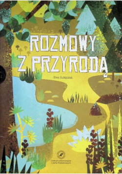 Rozmowy z przyrodą