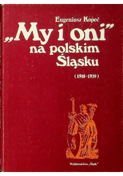 My i oni na polskim Śląsku