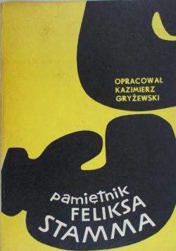 Pamiętnik Feliksa Stamma