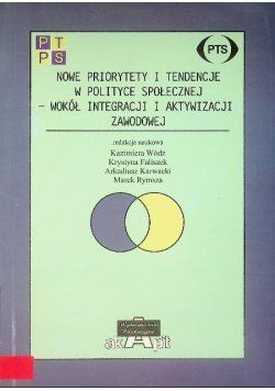 Nowe priorytety i tendencje w polityce społecznej