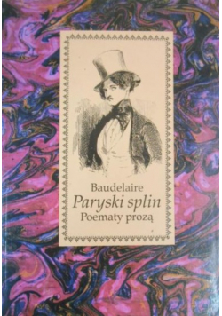Paryski splin poematy prozą