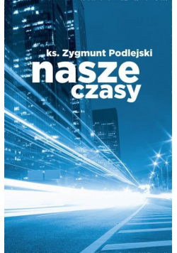 Nasze czasy