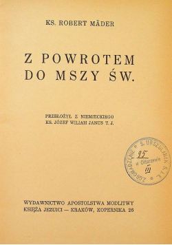 Z powrotem do Mszy Św. 1938 r.