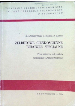 Żelbetowe cienkościenne budowle specjalne