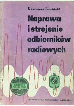 Naprawa i strojenie odbiorników radiowych