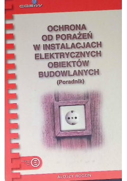 Ochrona od porażeń w instalacjach elektrycznych obiektów budowlanych