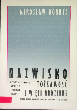 Nazwisko tożsamość i więzi rodzinne