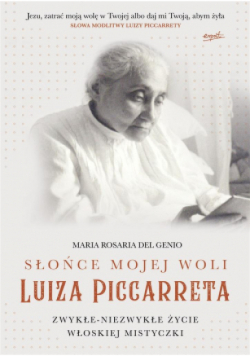 Słońce mojej woli Luiza Piccarreta